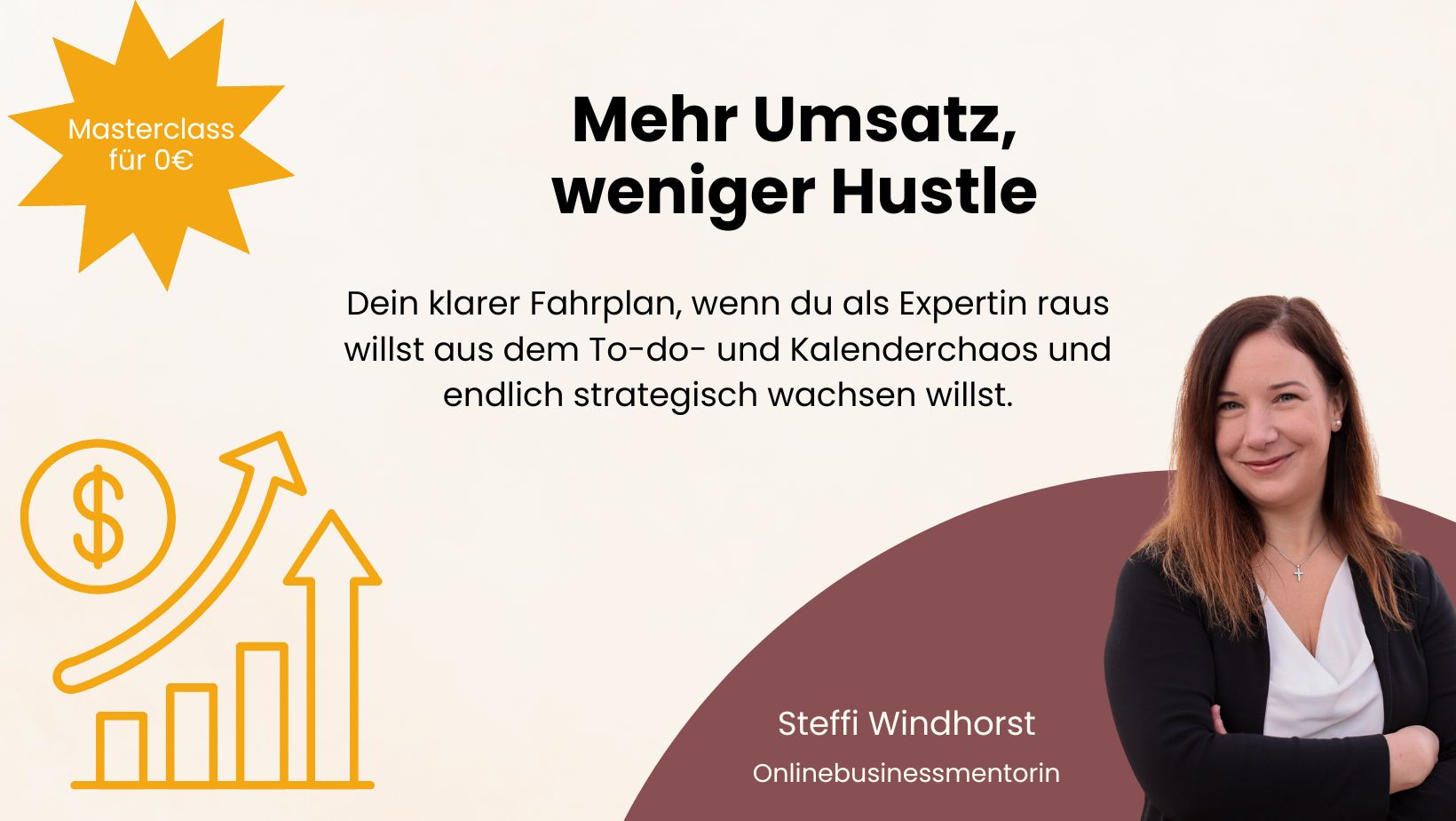 Titelbild Masterclass für 0€: "Mehr Umsatz, weniger Hustle"