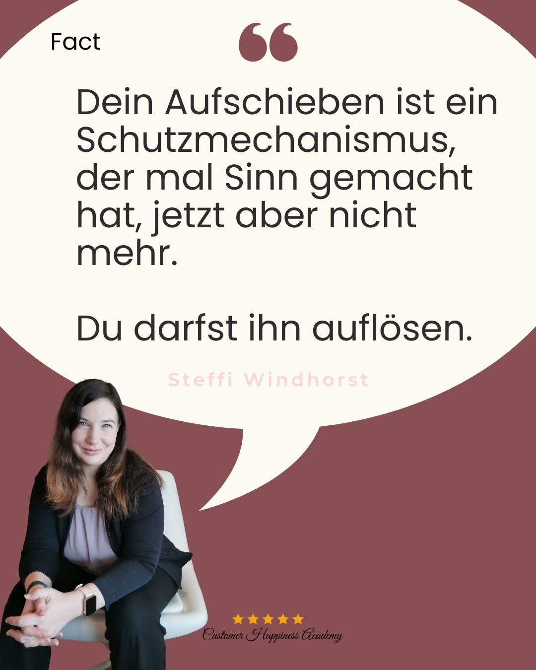 Frau nach vorne gelehnt auf einem Stuhl, der Blick freundlich. In einer Sprechblase: "Dein Aufschieben ist ein Schutzmechanismus, der mal Sinn gemacht hat, jetzt aber nicht mehr.

Du darfst ihn auflösen."
